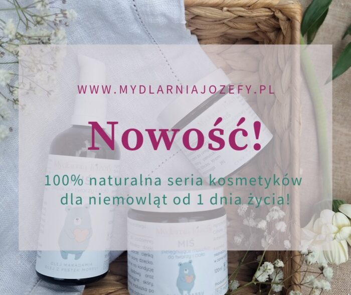 Zestaw kosmetyków dla niemowląt MIŚ | pełna pielęgnacja od 1 dnia życia
